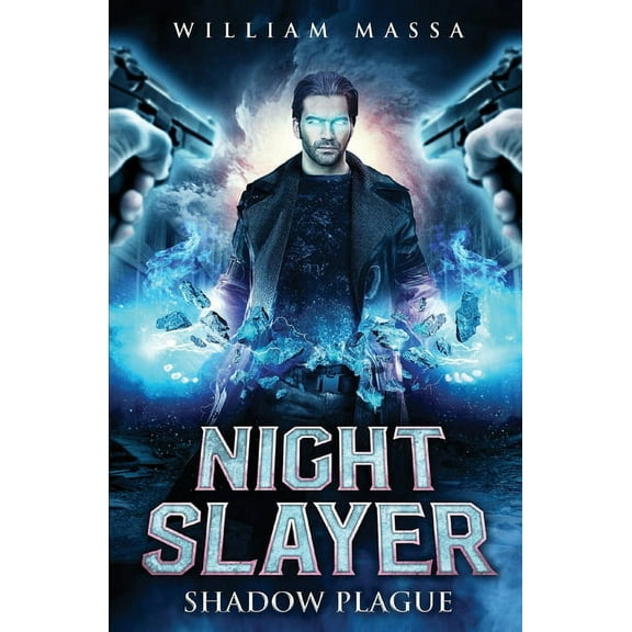 Night Slayer 3: Shadow Plague (Paperback)