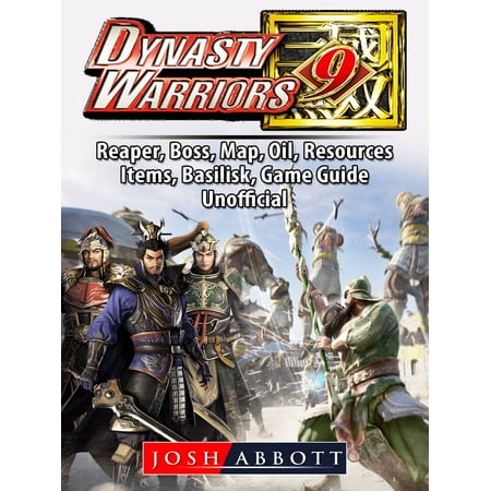 Dynasty Warriors 9, PC, Multiplayer, Characters, CO OP, Empires, Steam, Gameplay, Guide Unofficial -