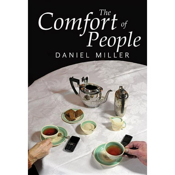 The Comfort of People (Paperback)
