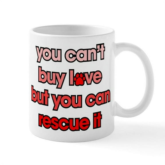CafePress - You Can't Buy Love But You Can R - 11 oz Ceramic Mug - Novelty Coffee Tea Cup