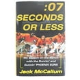 thumbnail image 1 of Pre-Owned Seven Seconds or Less : My Season on the Bench with the Runnin' and Gunnin' Phoenix Suns, 1 of 1