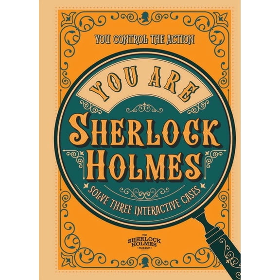 You Are Sherlock Holmes