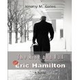 thumbnail image 1 of The Rise and Fall of Eric Hamilton, 1 of 2