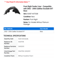 thumbnail image 2 of Front Right Fender Liner - Compatible with 2002 - 2006 Cadillac Escalade EXT Base 2003 2004 2005, 2 of 2