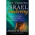 thumbnail image 1 of Pre-Owned The Coming Israel Awakening: Gazing Into the Future of the Jewish People and the Church (Paperback) 0800794400 9780800794408, 1 of 1