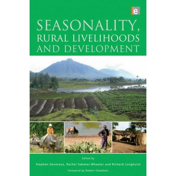 Seasonality, Rural Livelihoods and Development, (Paperback)