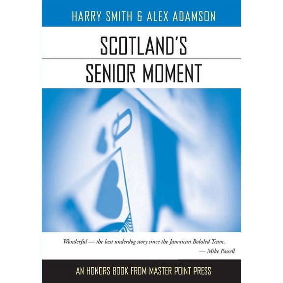 Scotland's Senior Moment, (Paperback)