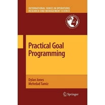 International Operations Research &  Practical Goal Programming, Book 141, (Paperback)