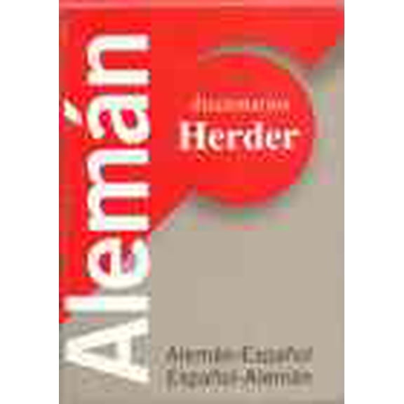 DICCIONARIO UNIVERSAL HERDER ALEMAN-ESPAÑOL/ESPAÑOL-ALEMAN HERDER CHRISTIANE BRAUN-VOLKERT