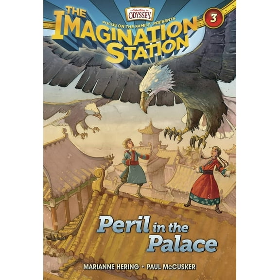 Imagination Station Books Peril in the Palace, Book 3, (Paperback)