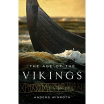 Pre-Owned The Age of the Vikings (Paperback) 0691169292 9780691169293