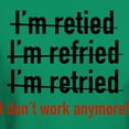 thumbnail image 3 of CafePress - I Don't Work Anymore! Dark T Shirt - Men's Classic Graphic Cotton T-Shirt, 3 of 4