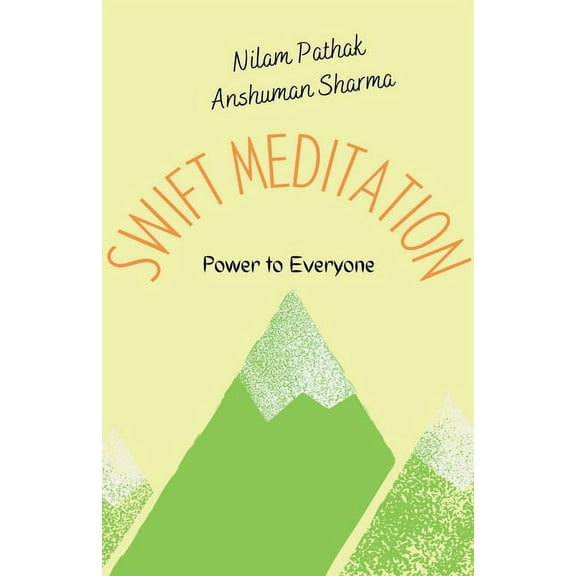 Swift Meditation: Power to Everyone, (Paperback)