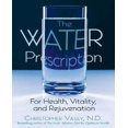 thumbnail image 1 of The Water Prescription: For Health, Vitality, and Rejuvenation, 1 of 3