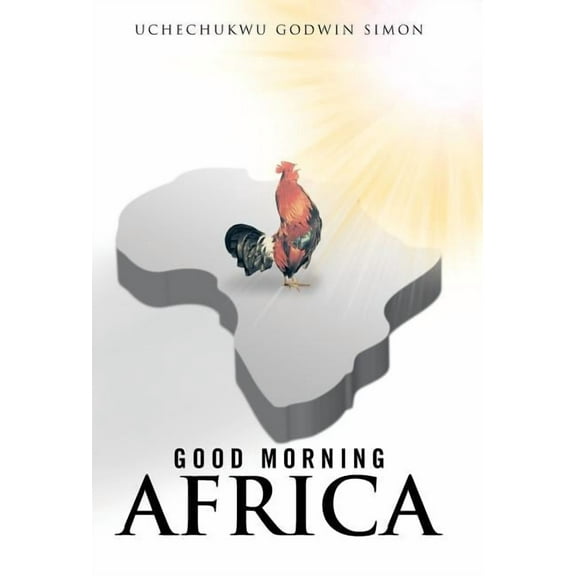 Good Morning Africa (Hardcover)