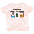 thumbnail image 3 of Inktastic Stand Back, While I Try Science Boys or Girls Toddler T-Shirt, 3 of 5