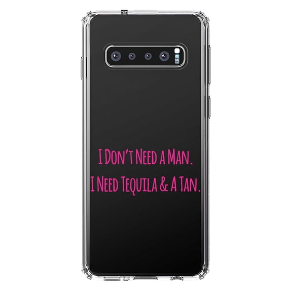 DistinctInk Clear Shockproof Hybrid Case for Samsung Galaxy S10  PLUS (6.4" Screen) - TPU Bumper Acrylic Back Tempered Glass Screen Protector - Don't Need A Man. Need Tequila & Tan - Pink