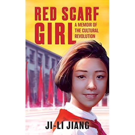 Pre-Owned Red Scarf Girl: A Memoir of the Cultural Revolution Paperback Ji-li Jiang