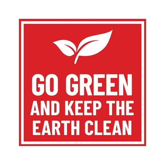 Signs ByLITA Square Go Green and Keep the Earth Clean Sign (Red) - Large