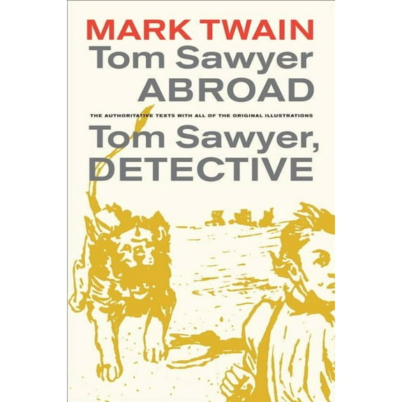 Mark Twain Library: Tom Sawyer Abroad / Tom Sawyer, Detective (Series #2) (Edition 1) (Paperback)