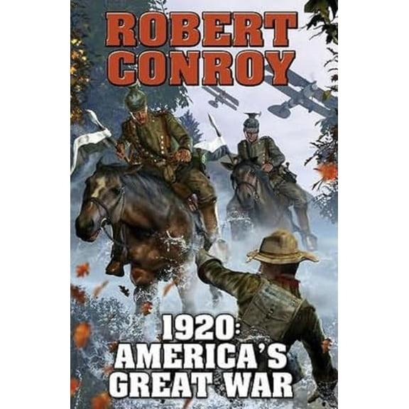 Pre-Owned 1920: America's Great War (1) (BAEN) (Unknown) 1476780447 9781476780443