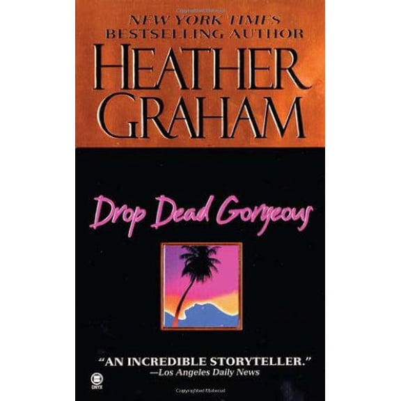 Pre-Owned Drop Dead Gorgeous by Heather Graham (Mass Market Paperback) English