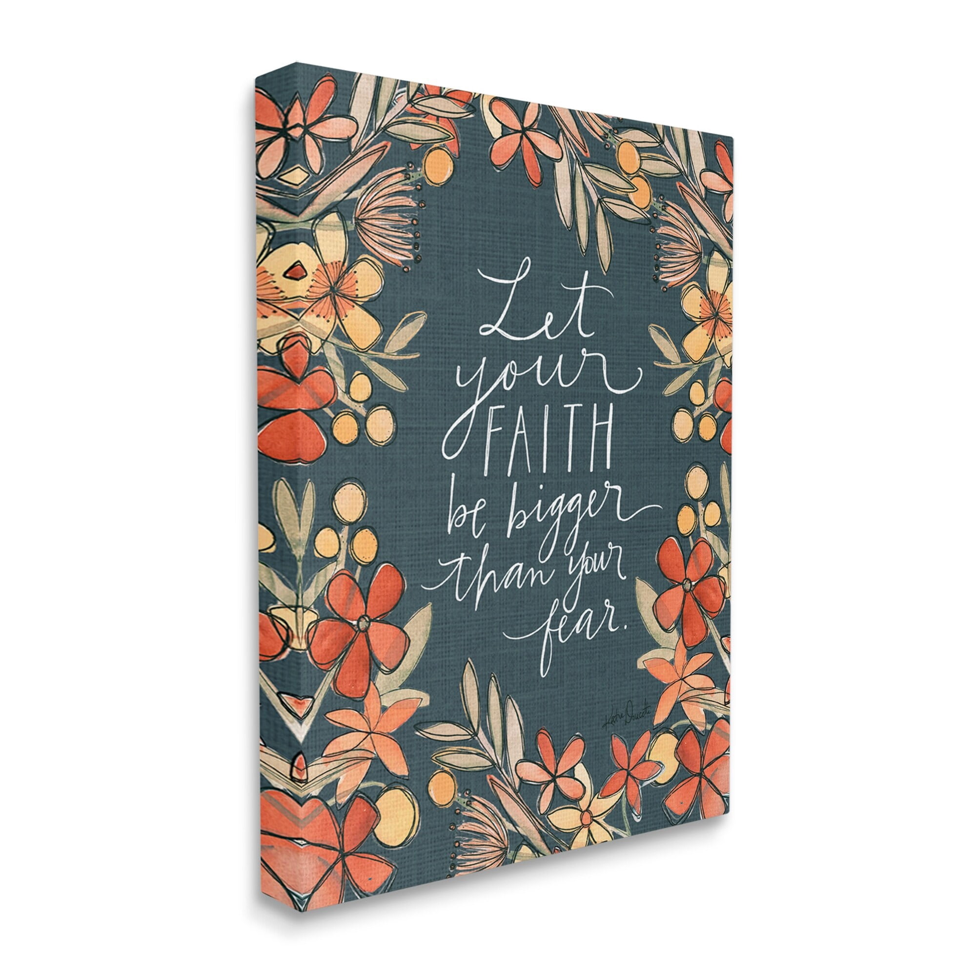 Stupell Industries Faith Over Fear Religious Calligraphy Patterned Floral Border Graphic Art Gallery Wrapped Canvas Print Wall Art, Design by Katie Doucette