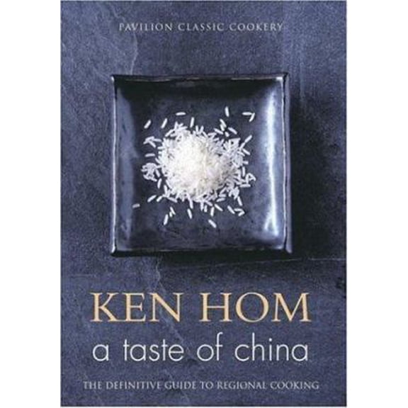 Pre-Owned A Taste of China: The Definitive Guide to Regional Cooking (Pavilion Classic Cookery) (Paperback) 1862057079 9781862057074