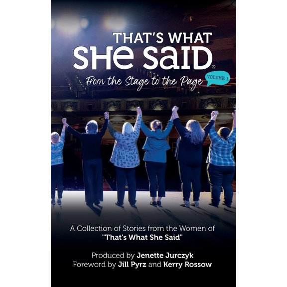 Pre-Owned That's What She Said: From the Stage to the Page (Paperback) 1960095005 9781960095008
