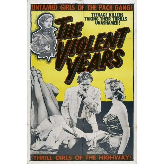 Posterazzi MOVII1614 The Violent Years Movie Poster - 27 x 40 in.