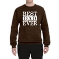 thumbnail image 2 of Wild Bobby, Best Dad Ever Daddy husband Father's Day Gift | Mens Father's Day Crewneck Graphic Sweatshirt, Brown, X-Large, 2 of 4