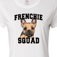 thumbnail image 4 of Inktastic Cute French Bulldog  Frenchie Squad Women's T-Shirt, 4 of 5