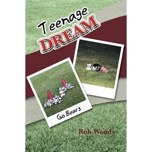 Pre-Owned Teenage Dream (Paperback) by Rob Woods