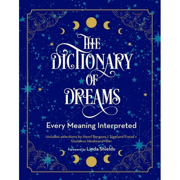 Complete Illustrated Encyclopedia The Dictionary of Dreams: Every Meaning Interpreted, Book 2, (Paperback)