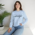 thumbnail image 4 of Motivational You Are Enough Always Women's Crewneck Sweatshirt, 4 of 4