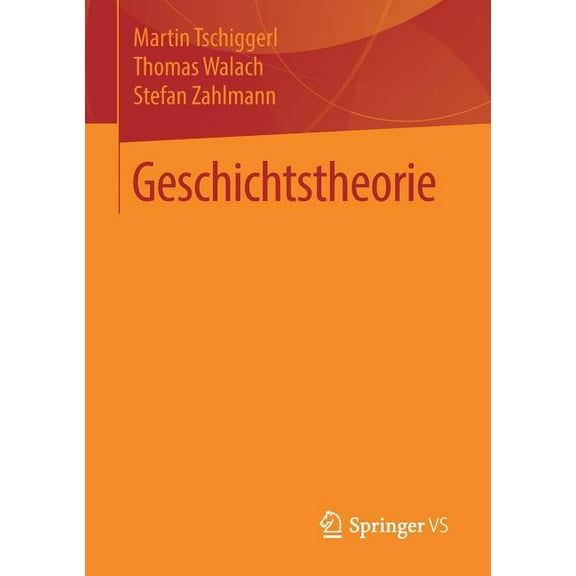 Geschichtstheorie, (Paperback)