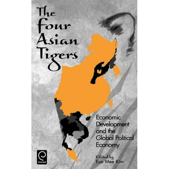 The Four Asian Tigers, (Hardcover)