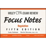 Wiley CPA Examination Review Focus Notes: Regulation, Used [Spiral-bound]