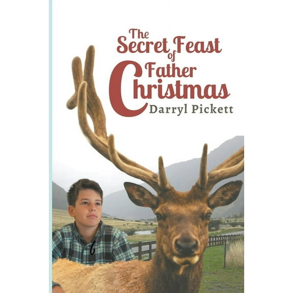 The Secret Feast of Father Christmas, (Paperback)