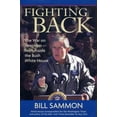 thumbnail image 2 of Fighting Back : The War on Terrorism from Inside the Bush White House (Hardcover), 2 of 2
