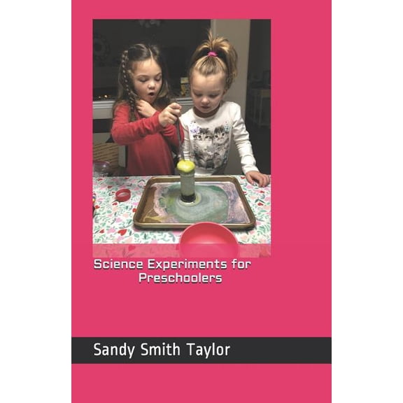 Science Experiments for Preschoolers, (Paperback)