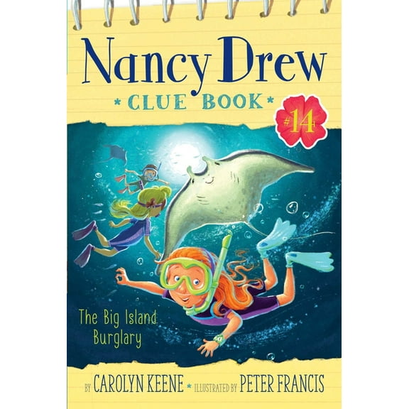 Nancy Drew Clue Book The Big Island Burglary, Book 14, (Hardcover)