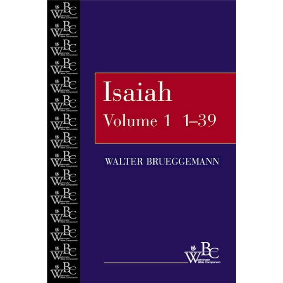 Westminster Bible Companion: Isaiah 1-39 (Paperback)