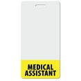 thumbnail image 1 of MEDICAL ASSISTANT Heavy Duty Vertical Yellow (100 pack) - Spill & Tear Proof Cards - 2 Sided USA Printed Quick Role Identifier ID Tag Backer by BadgeZoo, 1 of 2