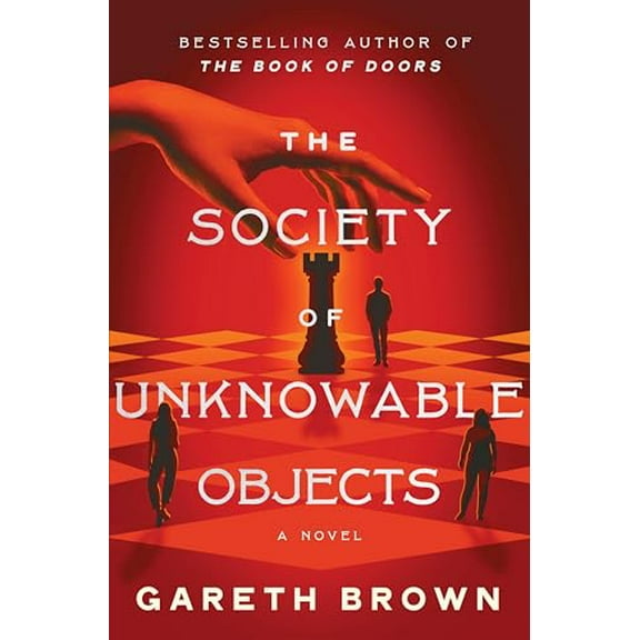 Pre-Owned The Society of Unknowable Objects (Hardcover) 0063324032 9780063324039