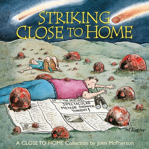 Pre-Owned Striking Close to Home (Paperback) by Mr. John McPherson, McPherson