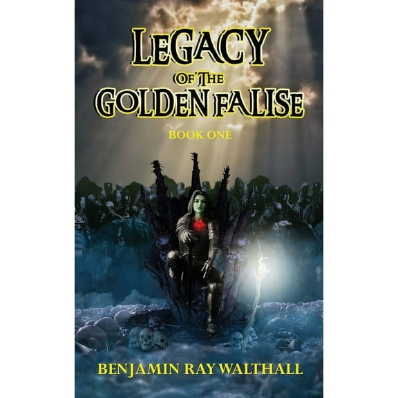 Legacy of the Golden Falise: Book One, (Paperback)