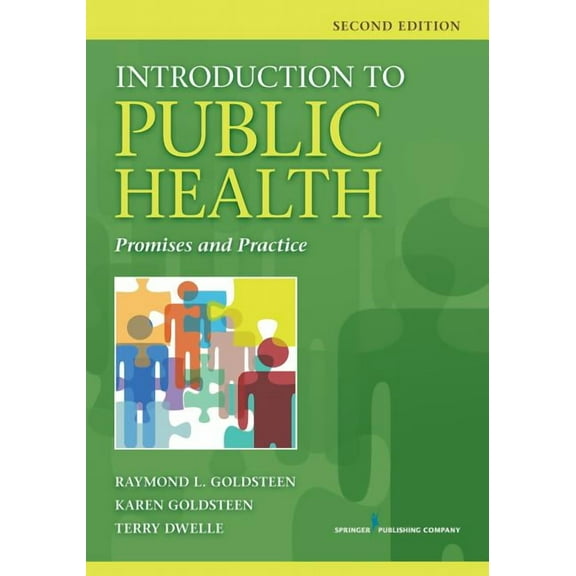 Introduction to Public Health: Promises and Practice, (Paperback)