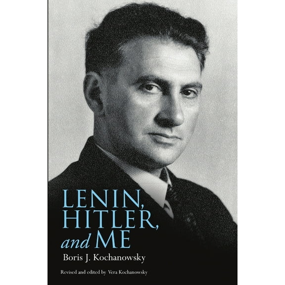 Lenin, Hitler, and Me, (Paperback)