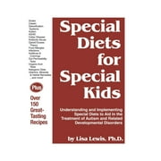 Pre-Owned Special Diets for Special Kids: Understanding and Implementing a Gluten and Casein Free Diet to Aid in the Treatment of Autism and Related Development (Hardcover) 1885477449 9781885477446